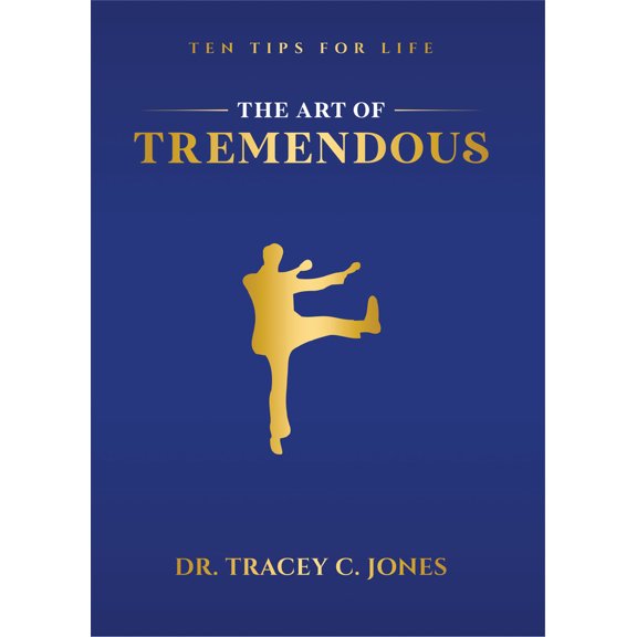 Pre-Owned The Art of Tremendous: Ten Tips for Life (Paperback) 1961202042 9781961202047