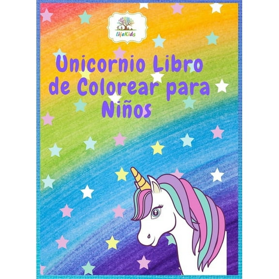 Unicornio Libro de Colorear para Niños: Increíble libro de colorear y actividades para niños, páginas para colorear de unicornios para niños y niñas de 4 a 8 años, 8 a 12 años, unicornios, castillos,