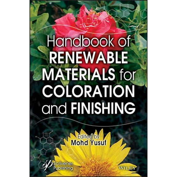 Handbook of Renewable Materials for Coloration and Finishing (Hardcover)