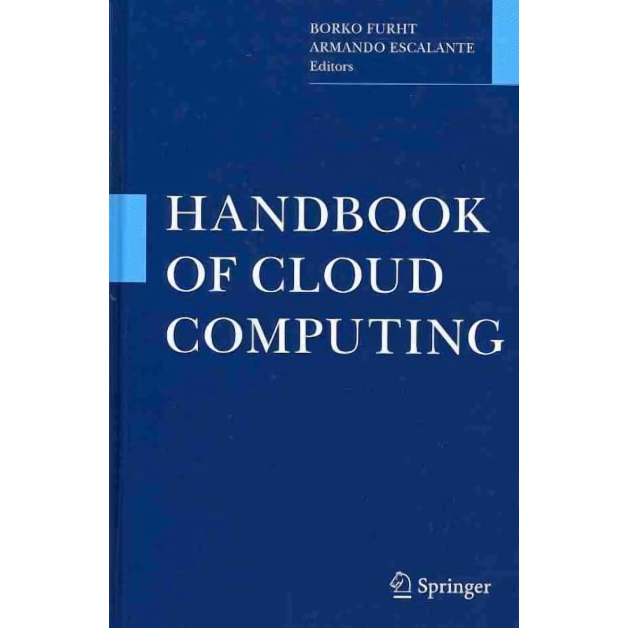 Handbook of Cloud Computing (Hardcover)