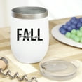 thumbnail image 2 of Fall Vibes, Autumn Season Feeling Themed Merch Gift, White 12oz Wine Tumbler, 2 of 5