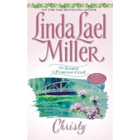 Pre-Owned Christy: The Women of Primrose Creek (Unknown) 0671042459 9780671042455
