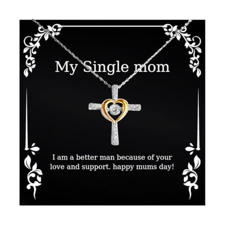 Funny Single mom Gifts, I am a better man because of your love.!, Motivational Cross Dancing Necklace For Mom, Jewelry From Son, Funny single mom gift ideas, Unique gifts for funny single moms, Best