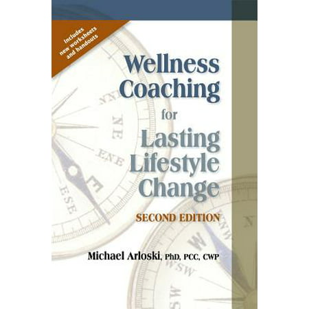 Wellness Coaching for Lasting Lifestyle Change (Best Life Coaching Schools)