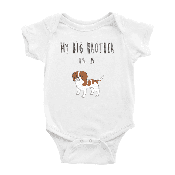 My Big Brother Is A Cavalier King Charles Spaniel Dog Funny Baby Clothing Bodysuits