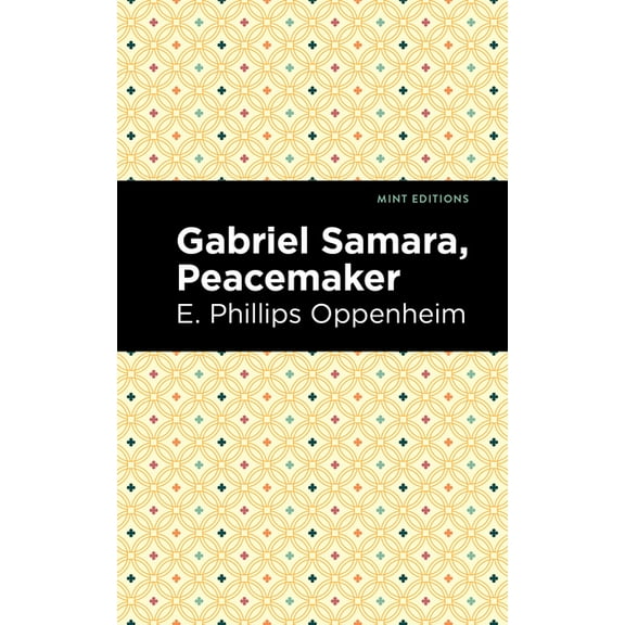 Mint Editions (Crime, Thrillers and Dete Gabriel Samara, Peacemaker, (Paperback)
