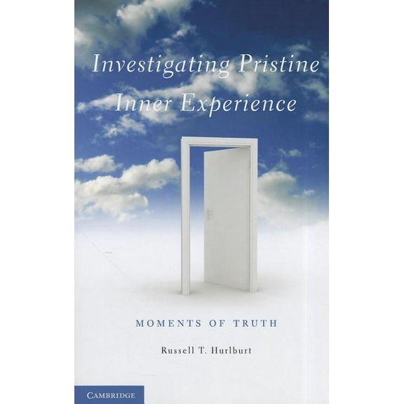 Investigating Pristine Inner Experience, (Paperback)