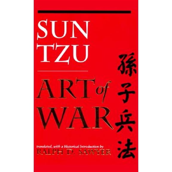 Pre-Owned The Art of War (Translated by Ralph D. Sawyer) (Paperback) 081331951X 9780813319513