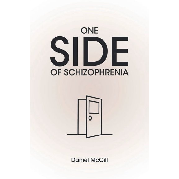 One Side of Schizophrenia, (Paperback)