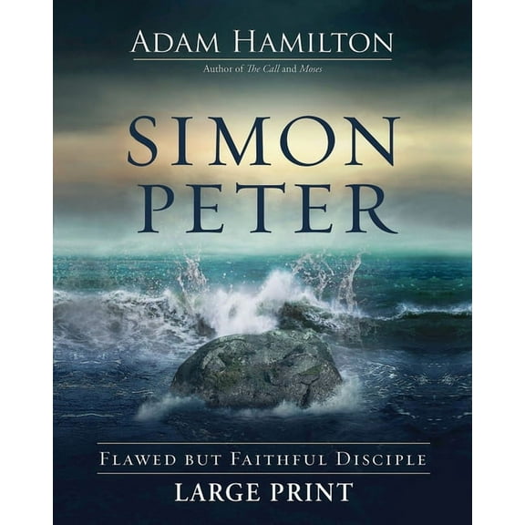 Simon Peter: Flawed But Faithful Disciple, (Paperback)