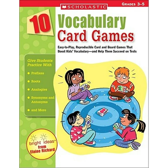 Pre-Owned 10 Vocabulary Card Games: Easy-to-play, Reproducible Card And Board Games That Boost Kids' Vocabulary-and Help Them Succeed On Tests