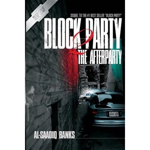 Pre-Owned Block Party 2: The AfterParty (Paperback) 0974061042 9780974061047