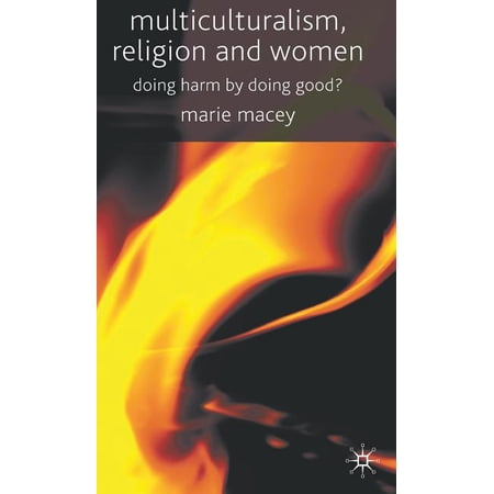 ISBN 9780230201101 product image for Multiculturalism, Religion and Women: Doing Harm by Doing Good? (Hardcover) | upcitemdb.com