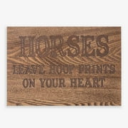 Horses Leave Hoofprints on Your Heart Carved Wood Sign