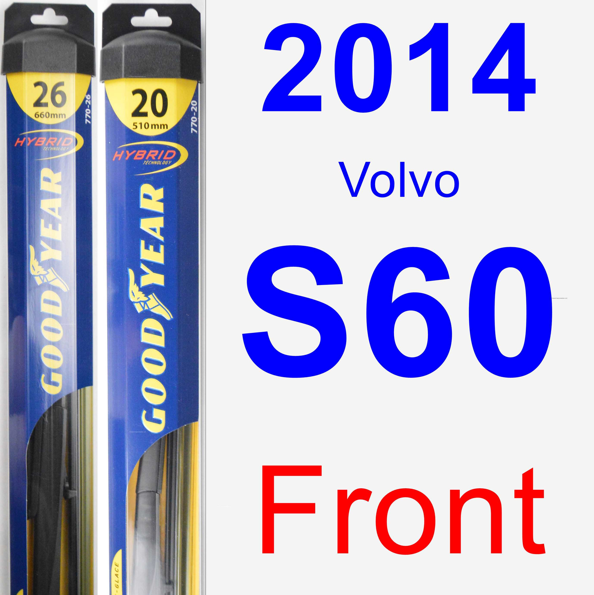 2014 Volvo S60 Wiper Blade Set/Kit (Front) (2 Blades) Hybrid