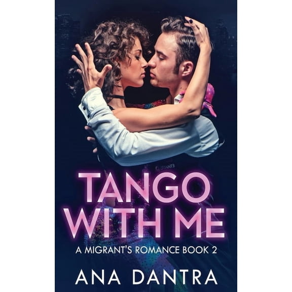 A Migrant's Romance Tango With Me, Book 2, (Paperback)