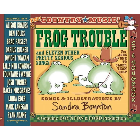 Frog Trouble: And Eleven Other Pretty Serious Songs, (Hardcover)
