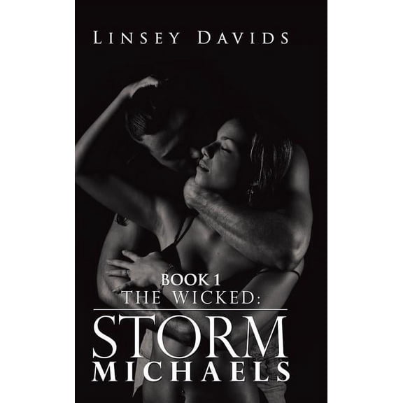 The Wicked : Storm Michaels (Hardcover)
