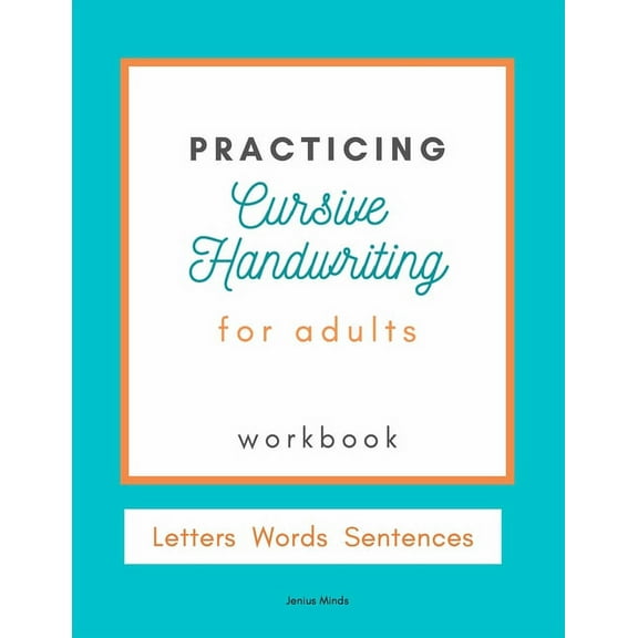 Practicing Cursive Handwriting: Italic Cursive Handwriting Workbook for Adults (Paperback) by Jenius Minds