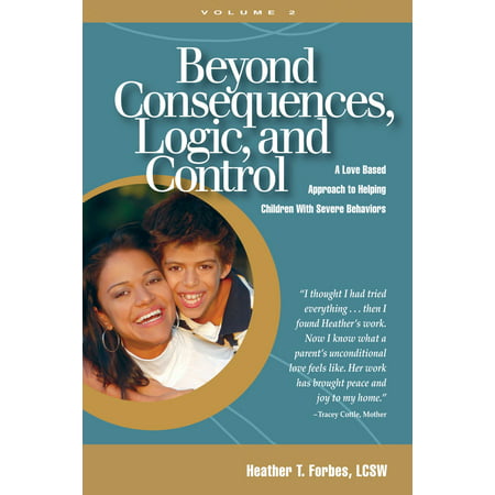 Beyond Consequences, Logic, and Control, Volume 2 -