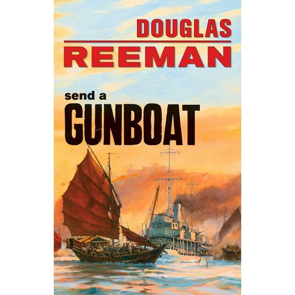 Modern Naval Fiction Library Send a Gunboat, (Paperback)