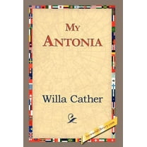 My Antonia (Hardcover)