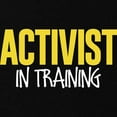thumbnail image 3 of CafePress - Activist In Training Kids Dark T Shirt - Dark T-Shirt Kids XS-XL, 3 of 4
