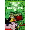 thumbnail image 1 of Pre-Owned You Be the Detective II (Paperback) 0590456903 9780590456906, 1 of 1