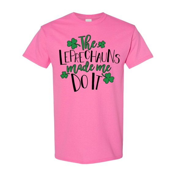Inktastic St. Patrick's Day the Leprechauns Made Me Do It T-Shirt