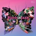 thumbnail image 1 of Bjork In Jazz / Various, 1 of 1