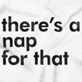 thumbnail image 2 of Funny There's A Nap For That Joke Plus Size Crewneck Graphic Tee Shirt Brisco Brands 5X, 2 of 6