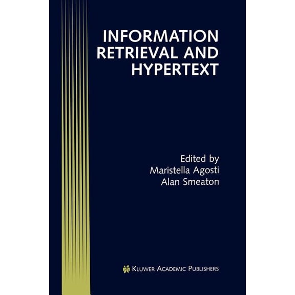Electronic Publishing Information Retrieval and Hypertext, (Paperback)