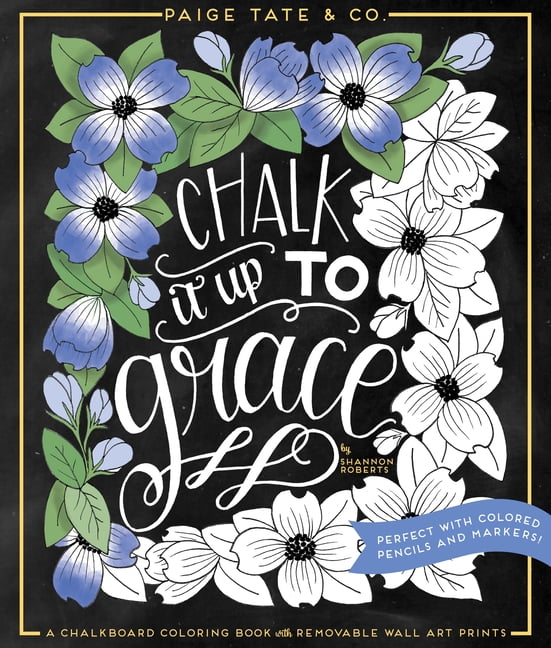 Chalk It Up To Grace A Chalkboard Coloring Book of Removable Wall Art