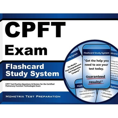 - CPFT Exam Flashcard Study System: CPFT Test Practice Questions & Review for the Certified Pulmonary Function Technologist Exam