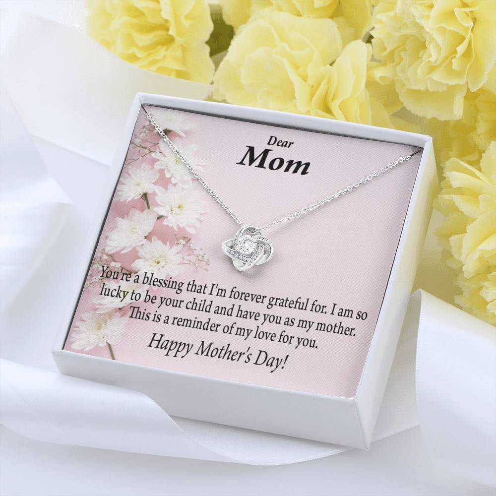 Forever Grateful Happy Mother's Day Love Knot Message Card From Son Daughter Gift Anniversary Birthday Graduation Mothers Day
