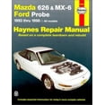thumbnail image 1 of Pre-Owned Haynes Mazda 626, MX-6 and Ford Probe: 1993 Thru 1998 (Paperback) by Motorbooks International, Jay Storer, 1 of 1