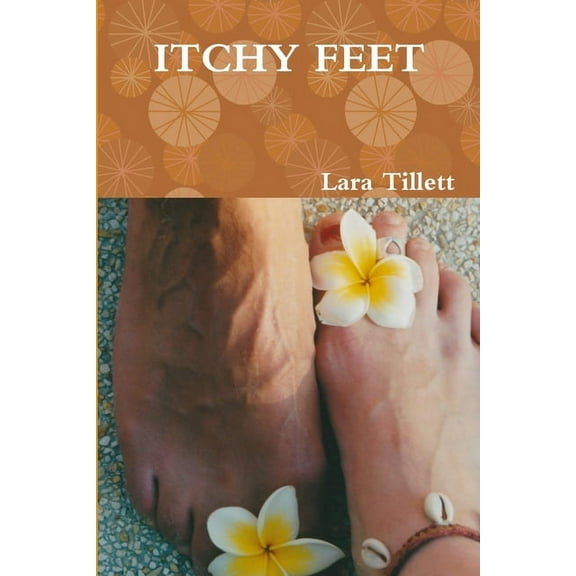 Itchy Feet, (Paperback)