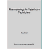 Pharmacology for Veterinary Technicians, Used [Paperback]