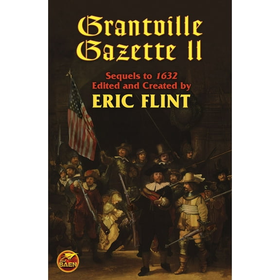 The Ring of Fire: Grantville Gazette II (Series #6) (Paperback)
