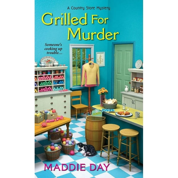 Country Store Mystery Grilled for Murder, Book 2, (Paperback)