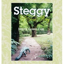 Steggy : A True Story (Hardcover)