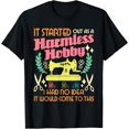 thumbnail image 2 of 100% Cotton It Started Out As A Harmless Hobby - Quilter Sewing Quilting T-Shirt, 2 of 5