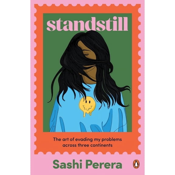 Standstill: The Art of Evading My Problems Across Three Continents, (Paperback)