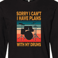 thumbnail image 4 of Inktastic Drummer Funny Retro Plans With My Drums Long Sleeve T-Shirt, 4 of 5