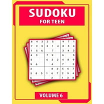 Sudoku For Teen Volume 6 : Easy To Hard Sudoku Challenging And Fun Puzzle (Paperback)