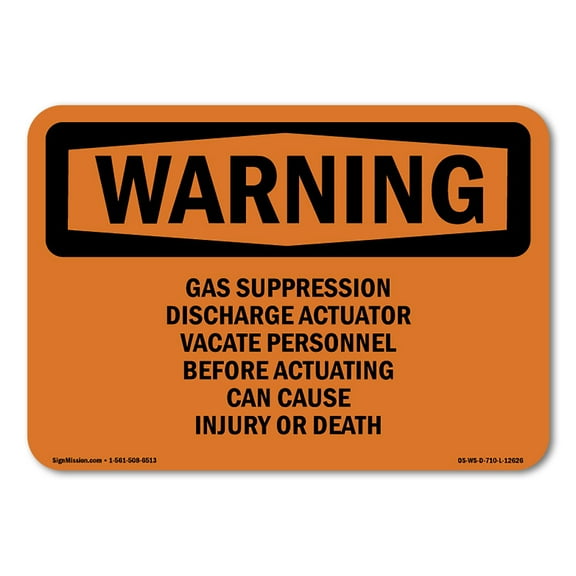 SignMission OS-WS-A-1014-L-12626 10 x 14 in. OSHA Warning Sign - Gas Suppression Discharge Actuator