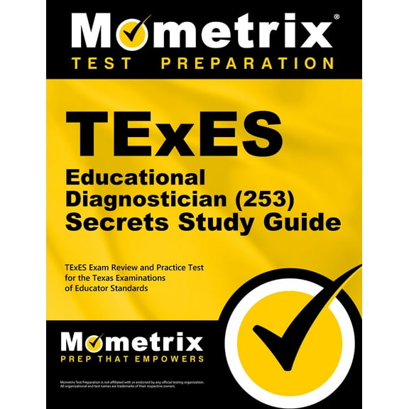 TExES Educational Diagnostician (253) Secrets Study Guide : TExES Exam Review and Practice Test for the Texas Examinations of Educator Standards (Paperback)