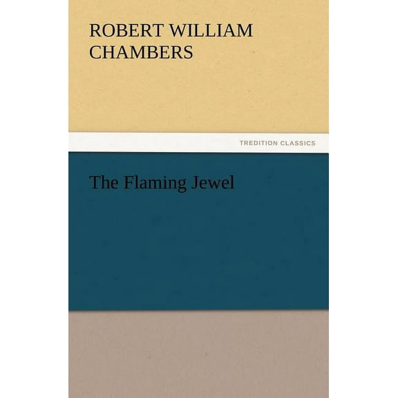 The Flaming Jewel (Paperback)