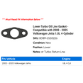 thumbnail image 2 of Lower Turbo Oil Line Gasket - Compatible with 2000 - 2005 Volkswagen Jetta 1.8L 4-Cylinder 2001 2002 2003 2004, 2 of 2