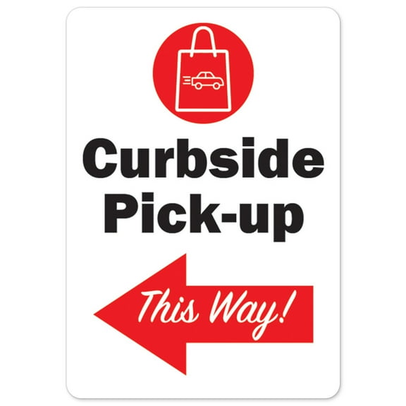 Public Safety Sign - Curbside Pick-up This Way Left Arrow | Peel And Stick Wall Graphic | Protect Your Business, Municipality, Home & Colleagues | Made in the USA